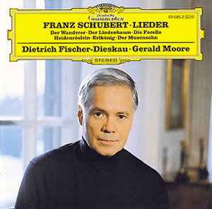 Franz Schubert, Dietrich Fischer-Dieskau · Gerald Moore – Lieder