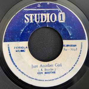 Ken Boothe / Jimmy Newton – Just Another Girl / Fooling You (1969