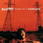 Cover of Dare Iz A Darkside , 1994, CD