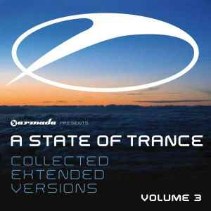 Various - A State Of Trance - Collected Extended Versions Volume 3
