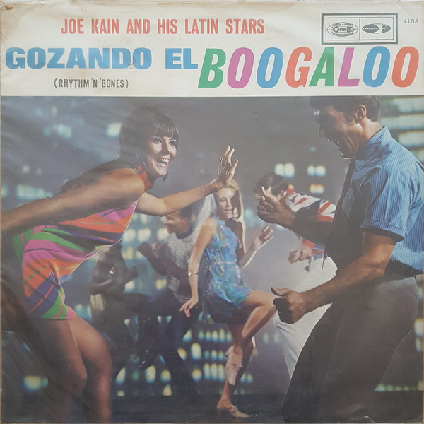 Joe Kain And His Latin Stars – Gozando El Boogaloo (1968, Vinyl