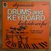 Allen Herman and Dennis Buck - Dynamic Drums And Keyboard Kaleidoscope
