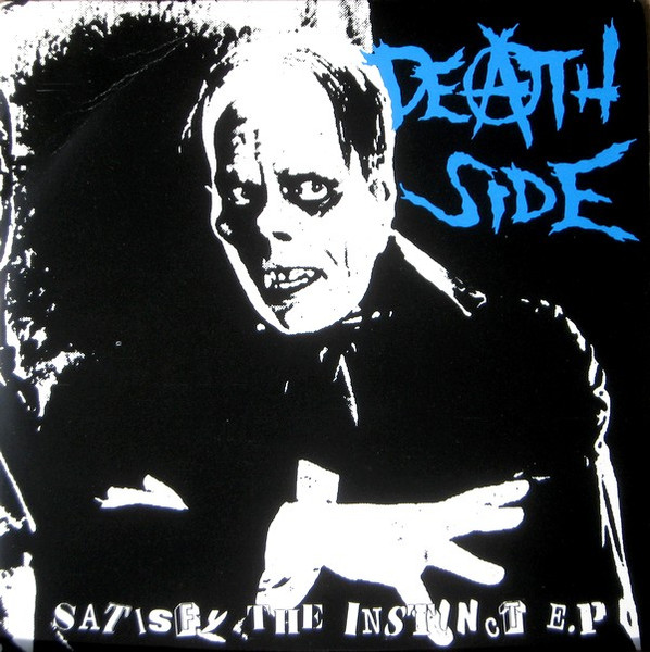 Death Side – Satisfy The Instinct E.P. (1988, Vinyl) - Discogs