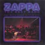 Zappa – The Best Band You Never Heard In Your Life (1991
