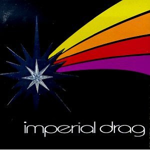 Imperial Drag – Imperial Drag (1996, CD) - Discogs