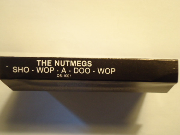 last ned album The Original Nutmegs - Shoo Wop A Doo Wop