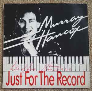 Murray Hancox - Just For The Record album cover