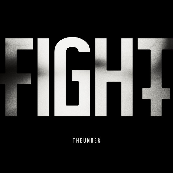 Album herunterladen TheUnder - Fight ft Panther