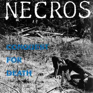 Necros (2) - Conquest For Death