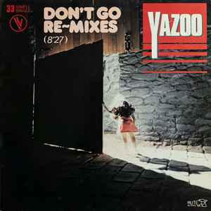 Yazoo - Don't Go Re~Mixes album cover