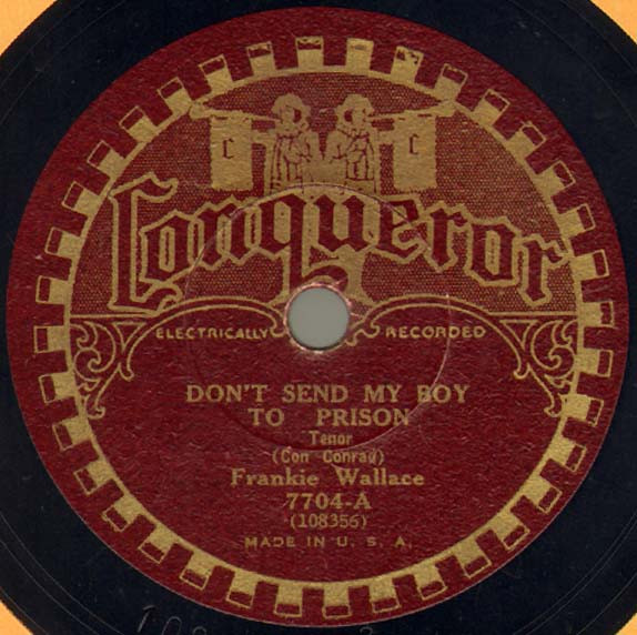 télécharger l'album Frankie Wallace Gene Autry - Dont Send My Boy To Prison A Gangsters Warning