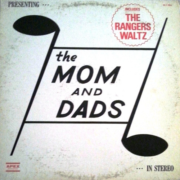 The Mom And Dads – The Rangers Waltz (Vinyl) - Discogs