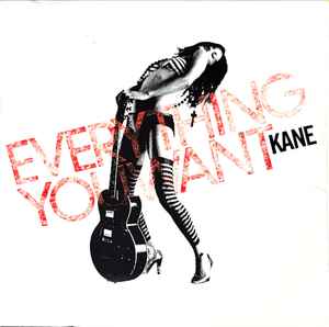 Kane (2) - Everything You Want album cover