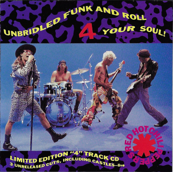 Red Hot Chili Peppers – Taste The Pain (Unbridled Funk And 4 Your Soul!) (1989, CD) -