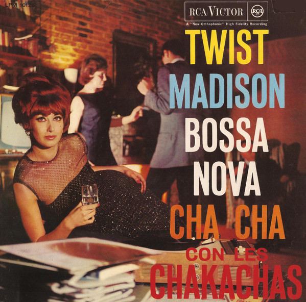 Los Chakachas Twist Madison Bossa Nova Cha Cha 1963 Vinyl