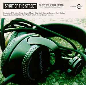 Various - Spirit Of The Street: The Very Best Of Inner City Cool Part II album cover