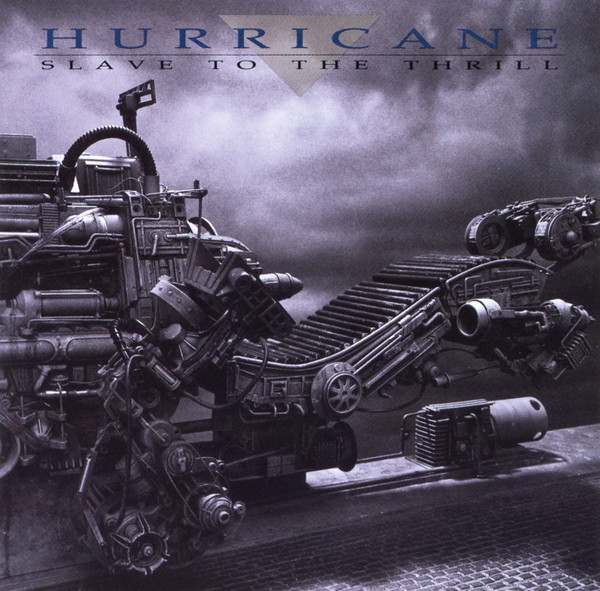 Hurricane – Slave To The Thrill (1990, Censored Cover, CD) - Discogs