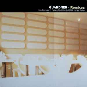 Remixes - Guardner