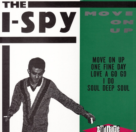 The I-Spy – Move On Up (1989, Vinyl) - Discogs