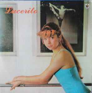 Lucerito – Con Tan Pocos Años (1984, Vinyl) - Discogs