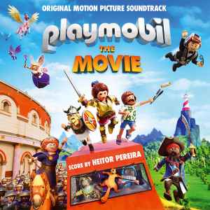 Heitor Pereira - Playmobil: The Movie (Original Motion Picture Soundtrack) album cover