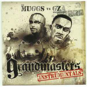 DJ Muggs vs GZA The Genius – Grandmasters Instrumentals (2006, CD 