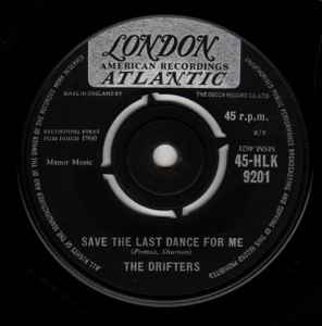 Save The Last Dance For Me - The Drifters