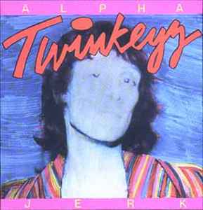 The Twinkeyz - Alpha Jerk album cover