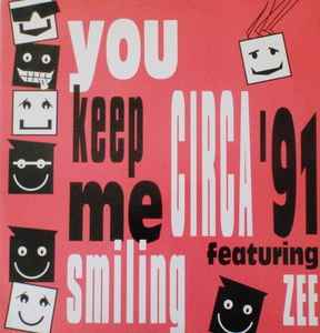 Circa '91 - You Keep Me Smiling album cover