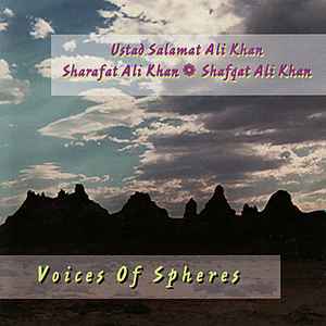 Ustad Salamat Ali Khan - Voices Of Spheres album cover