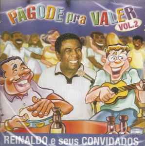 Cd reinaldo e seus convidados - Radar - Música e Shows de Samba e Pagode -  Magazine Luiza