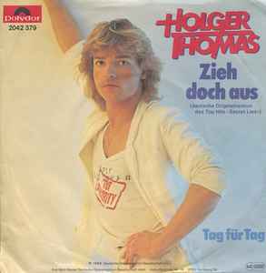 Holger Thomas - Zieh Doch Aus album cover
