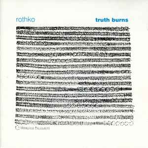 Truth Burns - Rothko