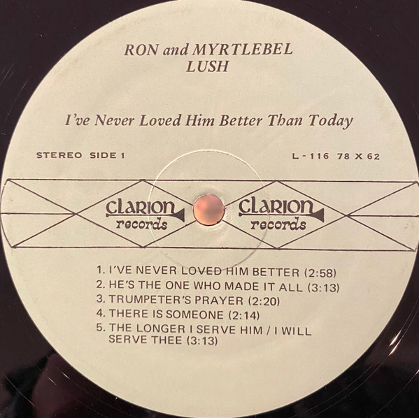 Album herunterladen Ron And Myrtlebel Lush - Ive Never Loved Him Better Than Today
