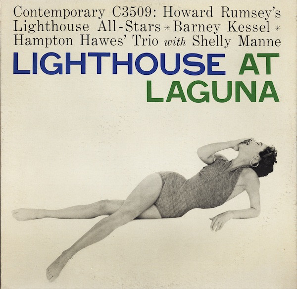 Howard Rumsey's Lighthouse All-Stars ✳ Barney Kessel ✳ Hampton 