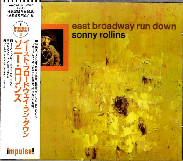 Sonny Rollins – East Broadway Run Down (1990, CD) - Discogs