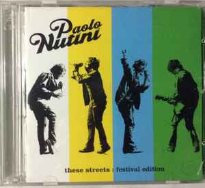 Paolo Nutini – These Streets: Festival Edition (2007