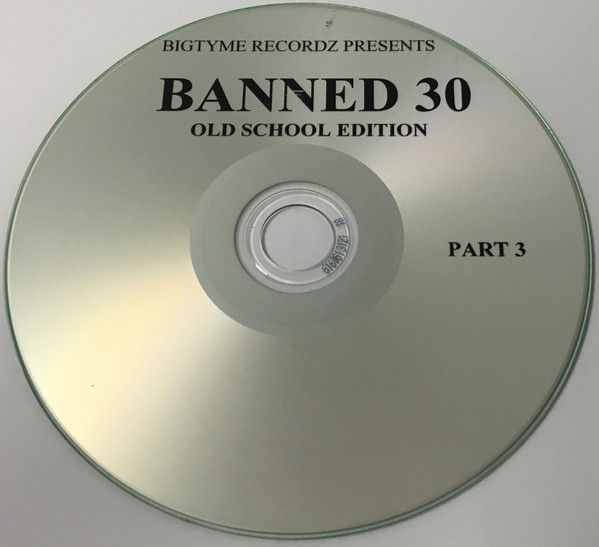 baixar álbum Various - Banned 30 Before The Storm Part Three Old School Edition