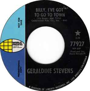 Geraldine Stevens - Billy, I've Got To Go To Town album cover