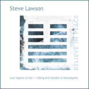 Steve Lawson (3) - Believe In Peace album cover