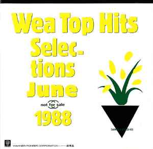WEA Top Hits Selections June 1988 (1988, CD) - Discogs