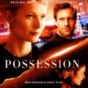 Gabriel Yared - Possession (Original Motion Picture Soundtrack) album cover