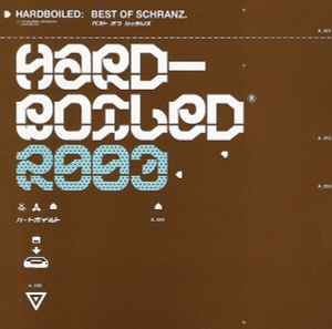 Various - Hardboiled 2003: Best Of Schranz album cover