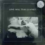 Cover of Love Will Tear Us Apart, 1981-06-00, Vinyl