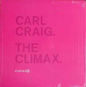 Carl Craig - The Climax