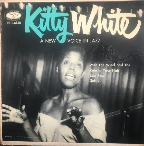 Kitty White – A New Voice In Jazz (1955, Vinyl) - Discogs