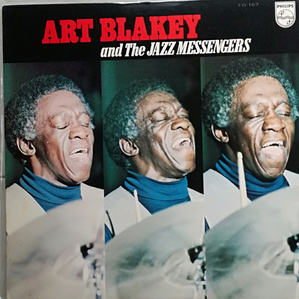 Art Blakey And His Jazz Messengers = アート・ブレイキーとジャズ 