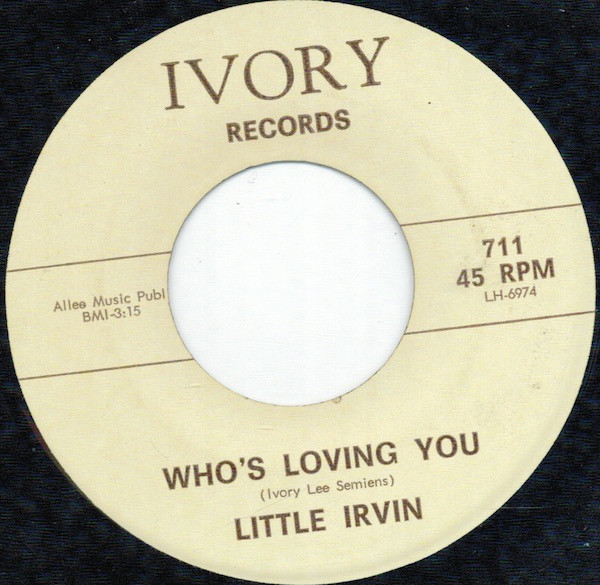 last ned album Little Irvin - Whos Loving You