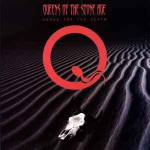 Queens Of The Stone Age - Songs For The Death album cover