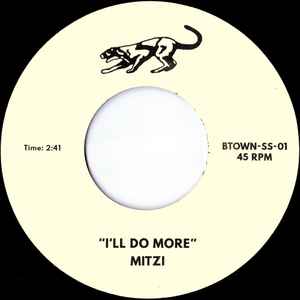I'll Do More For You Baby / Talk Of The Town - Mitzi